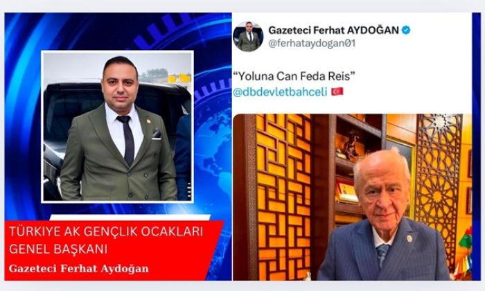 Türkiye AK Gençlik Ocakları Genel Başkanı Gazeteci Ferhat Aydoğan `dan “Yoluna Can Feda Reis” Paylaşımı Gündem Oldu